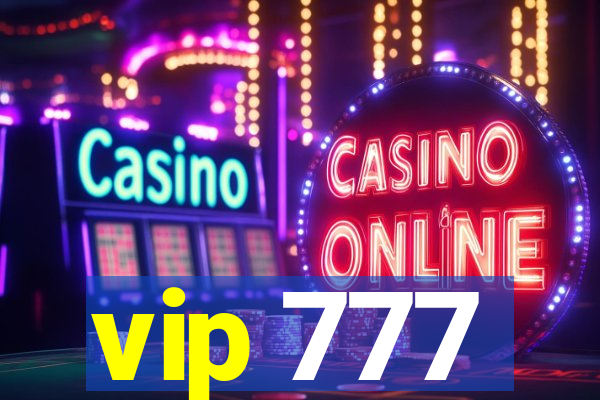 vip 777